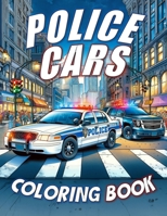 Police Cars Coloring Book B0CVL45W3H Book Cover