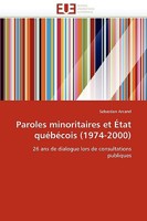 Paroles Minoritaires Et A0/00tat Qua(c)Ba(c)Cois (1974-2000) 6131520011 Book Cover