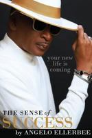 The Sense of Success 1985318598 Book Cover