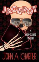 Jackpot (A High-Stakes Mystery, #1) 1497539250 Book Cover