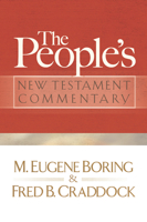 The People's New Testament Commentary 0664227546 Book Cover