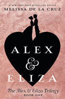 Alex and Eliza 1524739626 Book Cover