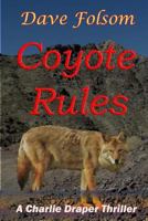 Coyote Rules 1494898543 Book Cover