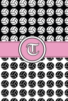 T: Volleyball Notebook Monogram Initial T Personalized Volleyball Gift for Players Coach Students Teachers (Volleyball Lovers) 1660438918 Book Cover