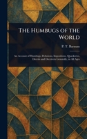 The Humbugs of the World 1023150557 Book Cover