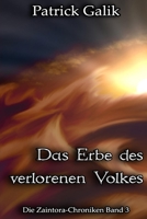 Die Zaintora-Chroniken 3: Das Erbe des verlorenen Volkes B09TB2Q7WQ Book Cover