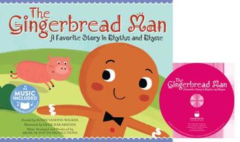 Gingerbread Man: A Favorite Story in Rhythm and Rhyme 1684103924 Book Cover