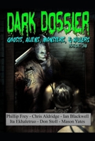 Dark Dossier (#38) 1689786663 Book Cover