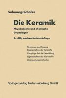 Die Physikalischen Und Chemischen Grundlagen Der Keramik 3662372606 Book Cover