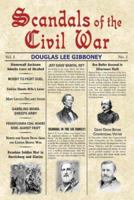 Scandals Of The Civil War 157249364X Book Cover