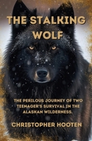 The Stalking Wolf 1952041724 Book Cover