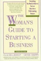 A Woman's Guide to Starting a Business: Third Edition 0805011404 Book Cover