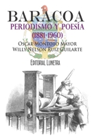 Baracoa, periodismo y poesía (1881-1960) B0B677D9PP Book Cover