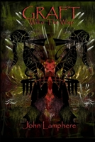 Graft: Will o' The Wisp 1105766616 Book Cover