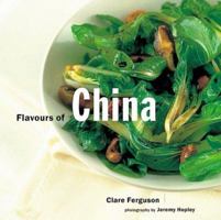 Flavours of China 1900518627 Book Cover