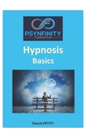 Hypnosis: Basics (Psynfinity Formation) B0H6JDHNJ2 Book Cover