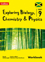 Exploring Biology, Chemistry and Physics: Workbook: Grade 9 for Jamaica 0008353360 Book Cover