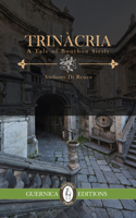 Trinacria: A Tale of Bourbon Sicily 155071726X Book Cover