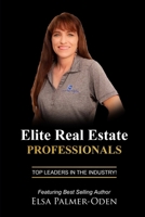 Elite Real Estate Professionals 0359401597 Book Cover