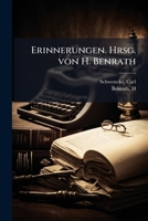 Erinnerungen. Hrsg. von H. Benrath 1178568555 Book Cover