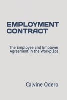 EMPLOYMENT CONTRACT: The Employee and Employer Agreement in the Workplace (How to Manage Human Resources) B0CWLGLR7N Book Cover