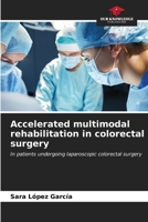 Accelerated multimodal rehabilitation in colorectal surgery 6207004728 Book Cover