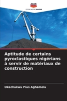 Aptitude de certains pyroclastiques nigérians à servir de matériaux de construction (French Edition) 6203331902 Book Cover