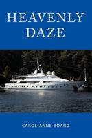 Heavenly Daze 145677946X Book Cover