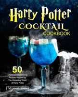 Harry Potter Cocktail Cookbook 1637331355 Book Cover