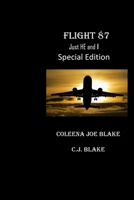 Flight 87: Special Edition B0B5RB9V5Z Book Cover