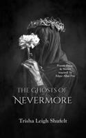 The Ghosts of Nevermore: Poems, Prose, and Short Stories Inspired by Edgar Allan Poe B0BKSN6R9F Book Cover