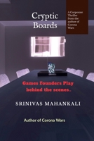 Cryptic Boards: Games Founder Play behind the Headlines B0F98WYDKK Book Cover