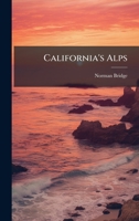 California's Alps 1023993864 Book Cover