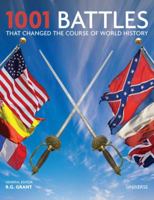 1001 Battles That Changed the Course of World History 0785835539 Book Cover