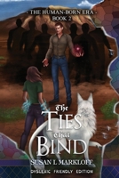 The Ties That Bind 1956542043 Book Cover