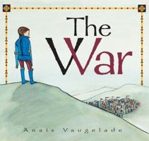 The War (Carolrhoda Picture Books) 1575055627 Book Cover