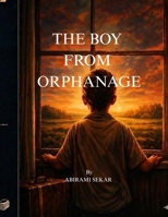 THE BOY FROM ORPHANAGE B0GWRR9B4X Book Cover