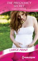 The Pregnancy Secret (Mills & Boon Cherish) 037374336X Book Cover