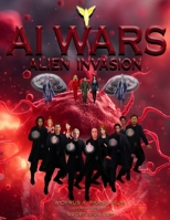 AI Wars: Alien Invasion 1959999044 Book Cover