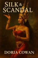 Silk & Scandal: Colonial Adaptations of Three Classic Literary Works (Courts & Colonies) B0G2WZPBQZ Book Cover