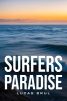 Surfers Paradise 8762503154 Book Cover