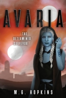 Avaria : The Determined Survivor 1735059110 Book Cover