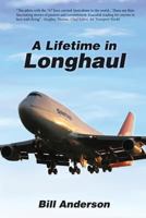 A Lifetime in Longhaul 1925086089 Book Cover