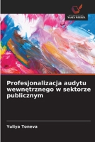 Profesjonalizacja audytu wewnetrznego w sektorze publicznym (Polish Edition) 6630402979 Book Cover
