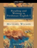Reading and Writing in Freshman English B0FTWB28ZT Book Cover
