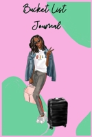 Bucket List Journal: 120 Pages | Paperback | Made In USA | Size 6x9 for Black Women 1696085829 Book Cover