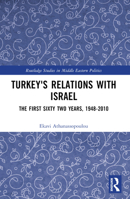 Turkey and Israel Since 1948 0415328705 Book Cover