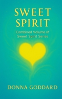 Sweet Spirit: Combined Volume (Short and Simple Spiritual Series) 0648611310 Book Cover
