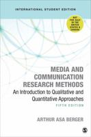 Media and Communication Research Methods - International Student Edition: An Introduction to Qualitative and Quantitative Approaches 1544371748 Book Cover
