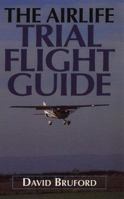 The Trial Flight Guide 185310535X Book Cover